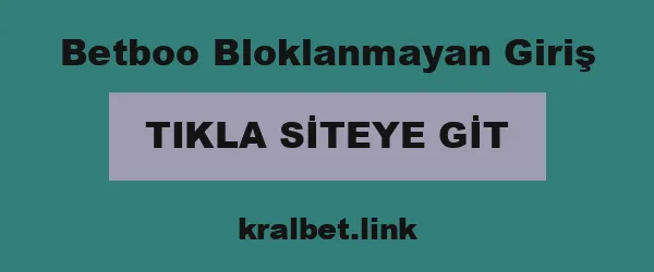 Betboo Bloklanmayan Giriş infografik